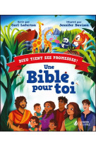 DIEU TIENT SES PROMESSES! - UNE BIBLE POUR TOI - LAFERTON/DAVISON - MAISON BIBLE