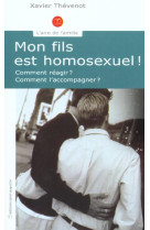 MON FILS EST HOMOSEXUEL - THEVENOT XAVIER - SAINT AUGUSTIN