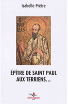 EPITRE DE SAINT PAUL AUX TERRIENS - PRETRE ISABELLE - SAINT AUGUSTIN