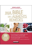 BIBLE DES ALIMENTS REMEDES (MA) - LACOSTE SOPHIE - QUOTIDIEN MALIN