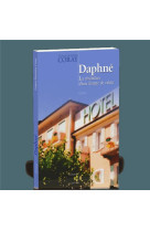 DAPHNE, LA REVELATION D'UNE FEMME DE VALEUR - CORAY, FRANCA HENRIET - OURANIA