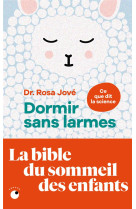 DORMIR SANS LARMES - JOVE ROSA - BLACKLEPHANT