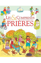 LIS & COMPRENDS / PRIERES - SOPHIE PIPER. - LLB éditions