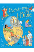 RACONTE-MOI LA BIBLE - ELENA PASQUALI - LLB éditions