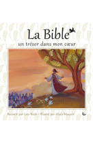 BIBLE, UN TRESOR DANS MON COEUR - LOIS ROCK - LLB éditions