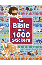 BIBLE AUX 1000 STICKERS - SHERRY BROWN ET SAND - LECTURE BIBLE F