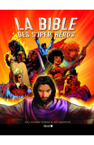 BIBLE DES SUPER-HEROS - XXX - BIBLI O