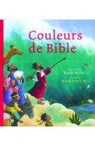 COULEURS DE BIBLE -  Collectif - BIBLI O