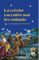 CRECHE RACONTEE PAR LES ENFANTS - CONCOURS DU CONTE DE NOEL 2021 - COLLECTIF DES 12 GAG - LAURIER