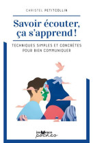 SAVOIR S-ECOUTER CA S-APPREND ! - PETITCOLLIN CHRISTEL - JOUVENCE