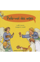 PARLE-MOI DES ANGES - TERTRAIS GAELLE - EMMANUEL