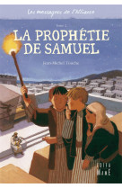 PROPHETIE DE SAMUEL - TOUCHE JEAN-MICHEL - MAME