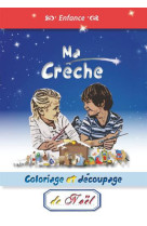 JE CONFECTIONNE MA CRECHE DE NOEL - COLLECTIF - SAINT JUDE