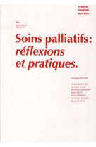 SOINS PALLIATIFS REFLEXIONS ET PRATIQUES - BLANCHET V - SAURAMPS MEDICA