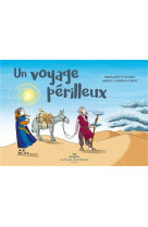 VOYAGE PERILLEUX - BERNADETTE DAUBIN - Editions Culture d'enfants