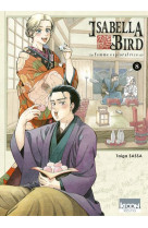 ISABELLA BIRD, FEMME EXPLORATRICE T08 - VOL08 - SASSA TAIGA - KI-OON