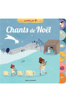 CHANTS DE NOEL / (LIVRE SONORE) NE - FROSSARD CLAIRE - BAYARD JEUNESSE