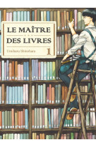 MAITRE DES LIVRES - TOME 1 - SHINOHARA UMIHARU - Komikku