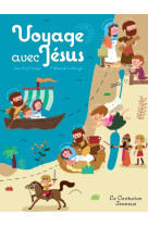 VOYAGE AVEC JESUS - JEAN PAUL MONGIN - Le Centurion