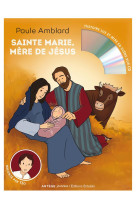 SAINTE MARIE MERE DE JESUS RACONTEE PAR TEO - AMBLARD PAULE - Artège Jeunesse