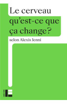 CERVEAU (LE) - JENNI ALEXIS - SLATKINE