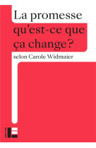 PROMESSE (LA) - WIDMAIER CAROLE - SLATKINE