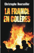 FRANCE EN COLERES(LA) - BOURSEILLER C. - CERF