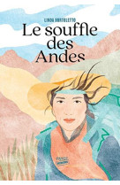 LE SOUFFLE DES ANDES - BORTOLETTO, LINDA - PAYOT POCHE