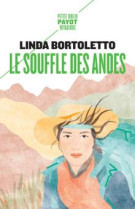 LE SOUFFLE DES ANDES - BORTOLETTO, LINDA - PAYOT POCHE