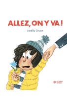 ALLEZ, ON Y VA ! - GRAUX AMELIE - ARENES