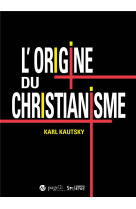 HISTOIRE DU CHRISTIANISME - KAUTSKY KARL - SYLLEPSE