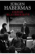 L-AVENIR DE LA DEMOCRATIE - HABERMAS JURGEN - BOUQUINS