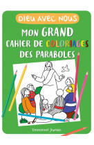 Mon grand cahier de coloriages des paraboles - edition illustree
