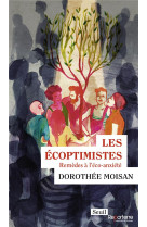 LES ECOPTIMISTES - MOISAN, DOROTHEE - SEUIL