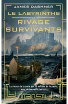 LE LABYRINTHE TOME 1 :  RIVAGE DES SURVIVANTS - DASHNER, JAMES - POCKET