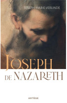 JOSEPH DE NAZARETH - VERLINDE J-M. - ARTEGE