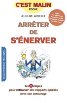 ARRETER DE S-ENERVER C-EST MALIN - AIMELET AURORE - Leduc.s éditions