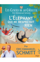 CONTES DE LA CHOUETTE(LES) - L-ELEPHANTEAU QUI NE RESPECTAIT RIEN - SCHMITT/BRUN - HACHETTE