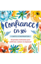 CONFIANCE EN SOI - CARTES D-INSPIRATION - COLLECTIF - NC