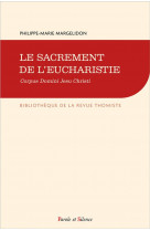 Sacrement de l-eucharistie / corpus domini jesu christi