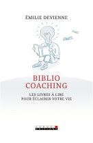 BIBLIO COACHING - DEVIENNE EMILIE - Leduc.s éditions