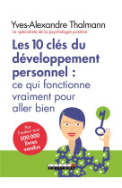 10 CLES DU DEVELOPPEMENT PERSONNEL (LES) - THALMANN Y-A. - Leduc.s éditions