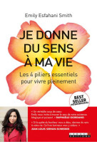 JE DONNE DU SENS A MA VIE - ESFAHANI SMITH EMILY - Leduc.s éditions