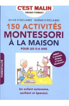 MONTESSORI A LA MAISON - D-ESCLAIBES NOEMIE - Leduc.s éditions