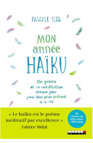 ANNEE HAIKU (MON) - SENK PASCALE - Leduc.s éditions