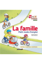 FAMILLE PETIT MODE D-EMPLOI (LA) - DELPUECH ISABELLE - Leduc.s éditions