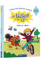 HEROS DU CP(LES) - SUPER DEBUTANT - VIVE LE VELO ! - XXX - PHILIPPE AUZOU