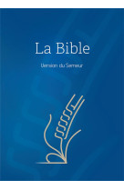 BIBLE, VERSION SEMEUR, RIGIDE BLEUE, TRANCHE BLANCHE - ANONYME - EXCELSIS