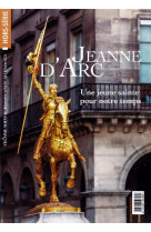 HORS-SERIE LA HOMME NOUVEAU N 54-55 - SAINTE JEANNE D ARC - ENTRE HIER ET AUJOURD HUI - PICARD ERIC - NC