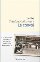 CONVOI(LE) - UMUBYEYI MAIRESSE B. - FLAMMARION